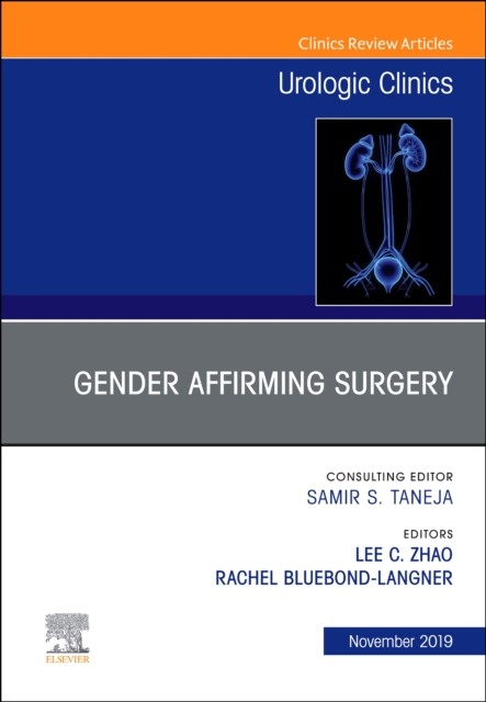 Considerations in Gender Reassignment Surgery, An Issue of U