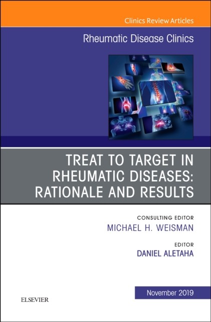 Treat to target in rheumatic diseases: rationale and results