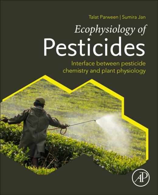 Ecophysiology of pesticides