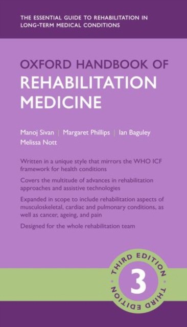 Oxford Handbook of Rehabilitation Medicine, 3 ed.