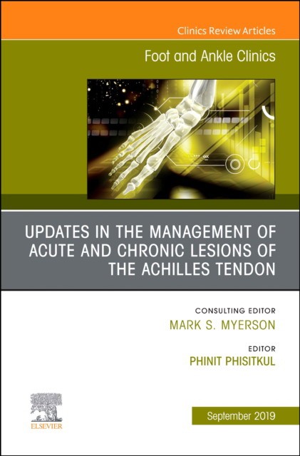 Updates in the Management of Acute and Chronic Lesions of th