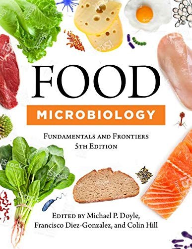 Food Microbiology: Fundamentals and Frontiers, Fifth Edition