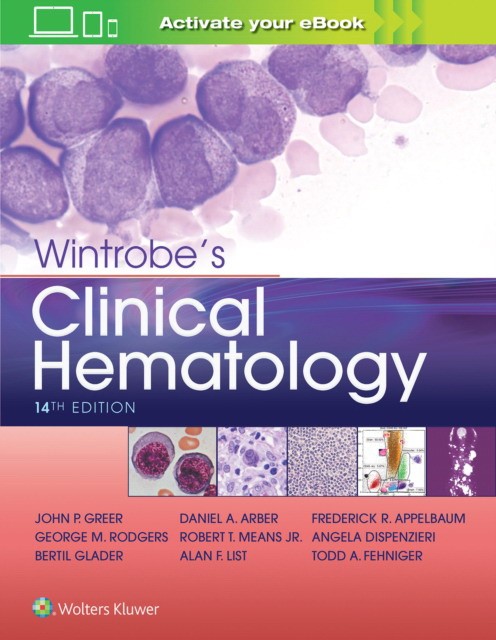 Wintrobes Clinical Hematology 14E Cb