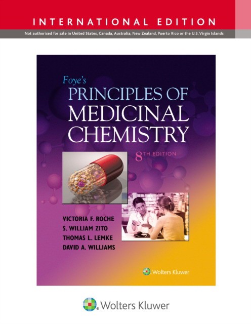 Foyes Prin Medicinal Chem 8E (Int Ed) Cb