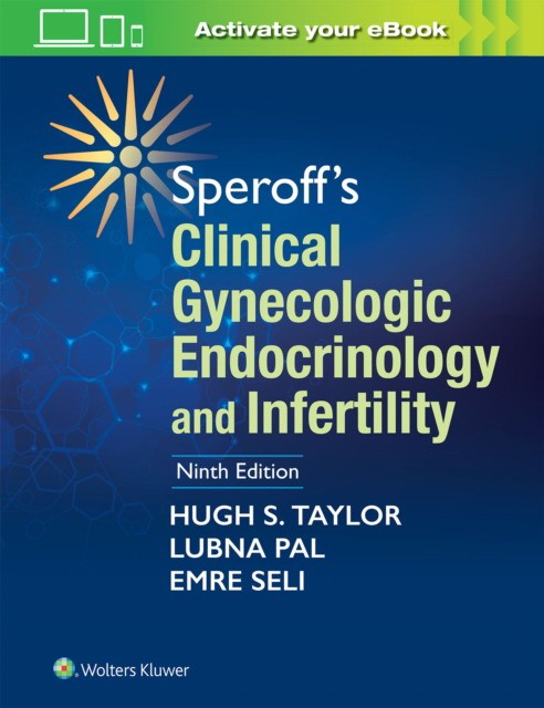 Speroff's Clinical Gynecologic Endocrinology and Infertility, 9 ed.