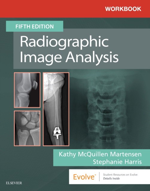 Workbook for Radiographic Image Analysis, 5 ed.