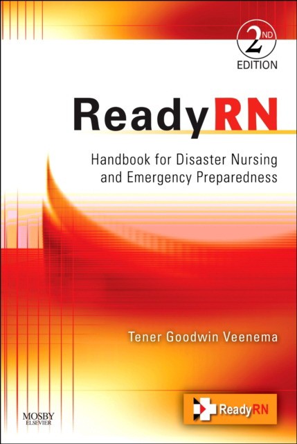 ReadyRN: Handbook for Disaster Nursing and Emergency Preparedness, 2nd Edition