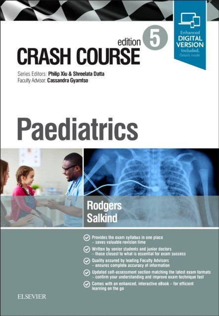 Crash Course Paediatrics, 5th Edition Elsevier Science, 2019 9780702073694