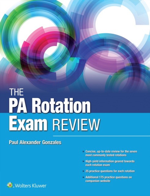 Pa end of rotation exam review