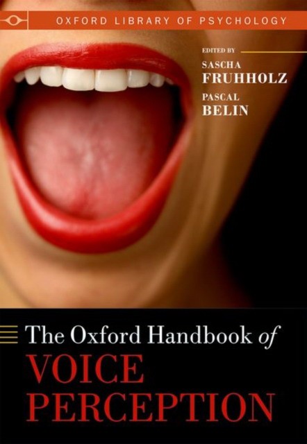 Oxford handbook of voice perception