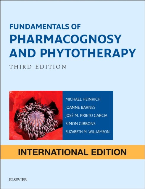 Fundamentals of Pharmacognosy and Phytotherapy. 3 ed. International Edition