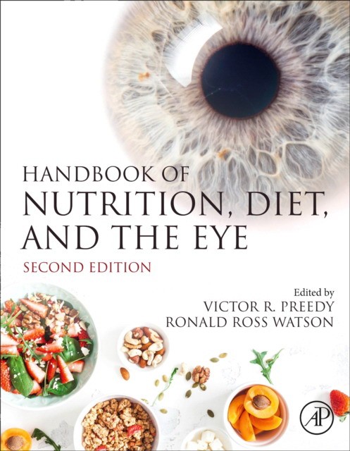 Handbook of Nutrition, Diet, and the Eye