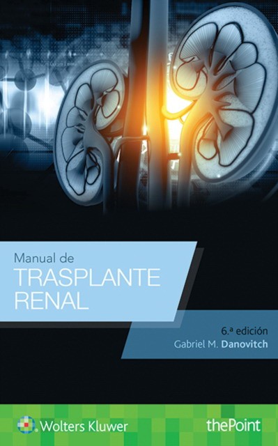 Manual de trasplante renal 6e