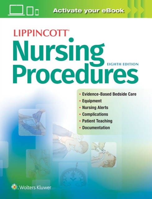 Lippincott Nursing Procedures. 8 ed