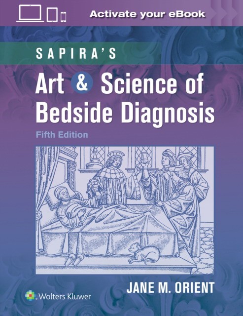Sapira's Art & Science of Bedside Diagnosis 5 ed, Revised