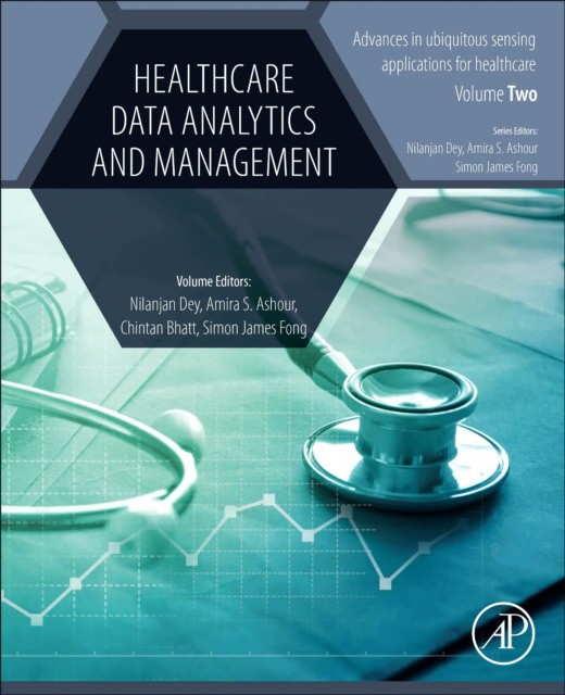 Healthcare Data Analytics and Management