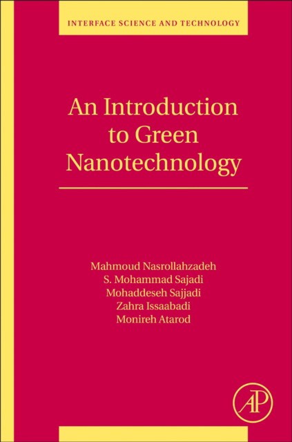 An Introduction to Green Nanotechnology