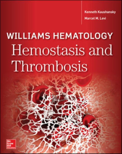 Williams hematology hemostasis and thrombosis