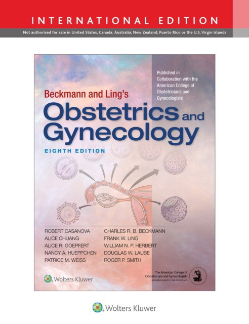 Beckmann and Ling's Obstetrics and Gynecology, 8 ed.IE