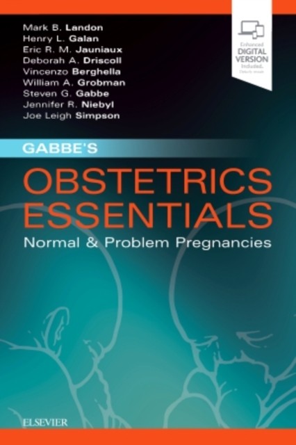 Gabbe's Obstetrics Essentials Gabbe's Obstetrics Essentials