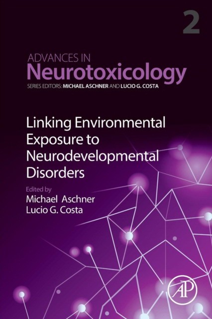 Advances in Neurotoxicology