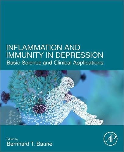 Inflammation and Immunity in Depression Inflammation and Immunity in Depression