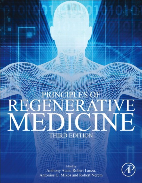 Principles of Regenerative Medicine Principles of Regenerative Medicine