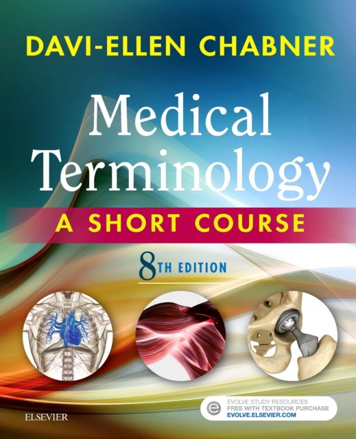 Medical Terminology: A Short Course, 8 ed., 2017, СОЕДИНЕННОЕ КОРОЛЕВСТВО