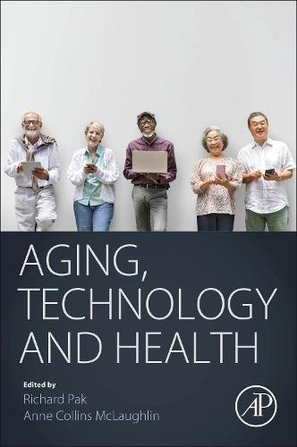 Aging, Technology and Health