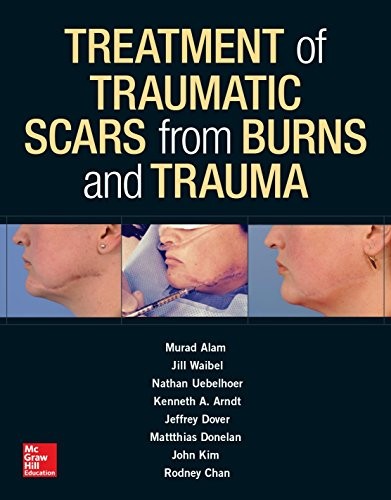 Treatment Of Traumatic Scars From Burns And Trauma