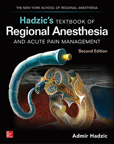 Textbook Of Regional Anesthesia And Acute Pain Management Textbook Of Regional Anesthesia And Acute Pain Management