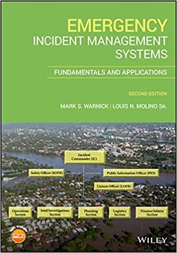 Emergency Incident Management Systems: Fundamental s and Applications, Second Edition