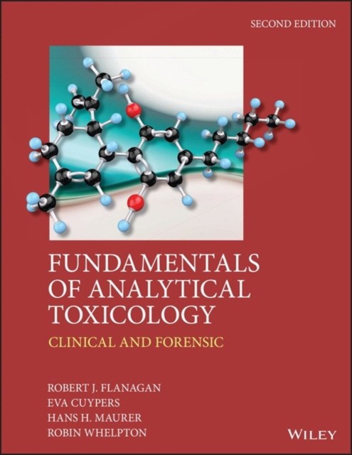 Fundamentals of Analytical Toxicology 2ed