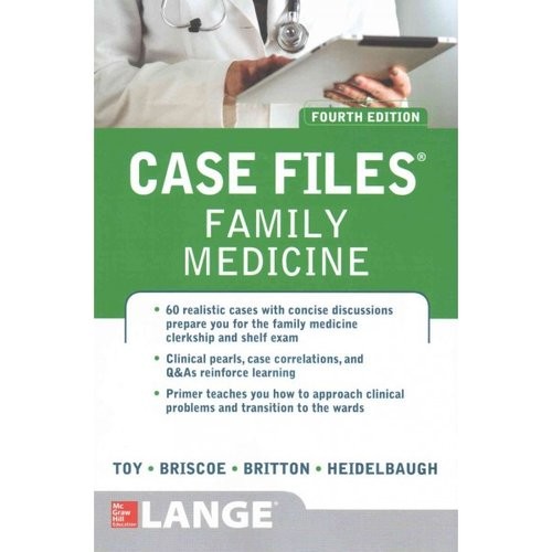 Case Files Family Medicine, Fourth Edition