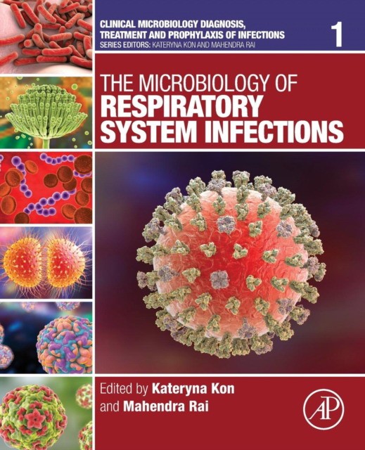 The Microbiology of Respiratory System Infections,1