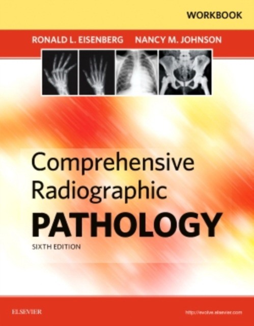 Workbook for Comprehensive Radiographic Pathology, 6e
