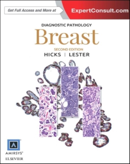 Diagnostic Pathology: Breast, 2nd Edition