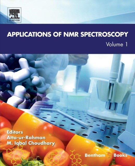 Applications of NMR Spectroscopy: Volume 1
