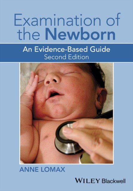 Examination of the Newborn, 2 ed.