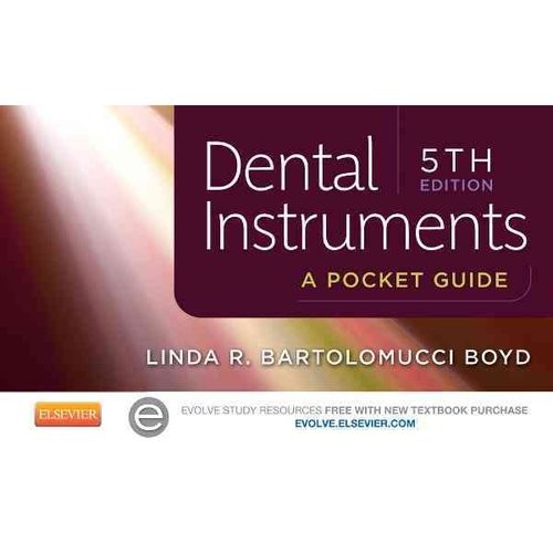 Dental Instruments: A Pocket Guide 5 ed.