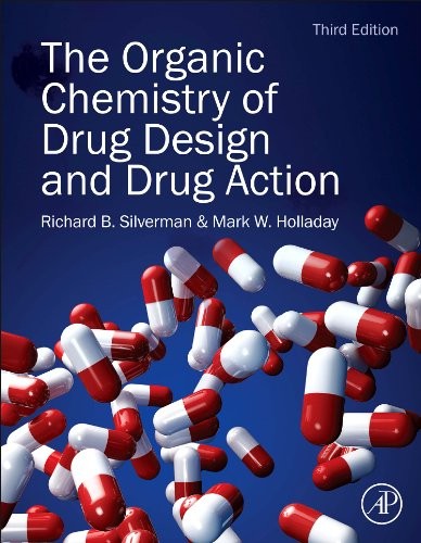 The Organic Chemistry of Drug Design and Drug Action,