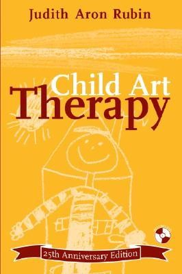 Child Art Therapy, 25th Anniversary Edition