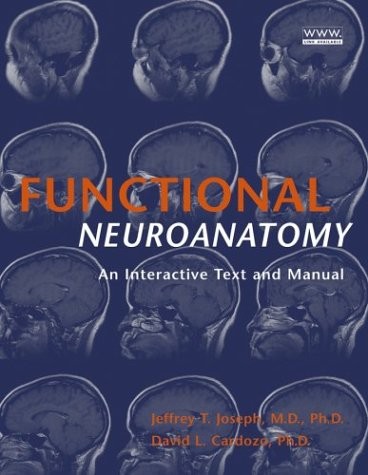 Functional Neuroanatomy.2004
