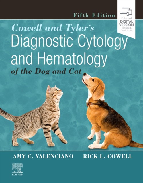 Cowell and Tyler's Diagnostic Cytology and Hematology of the