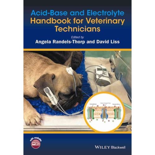 Acid-Base and Electrolyte Handbook for Veterinary Technician