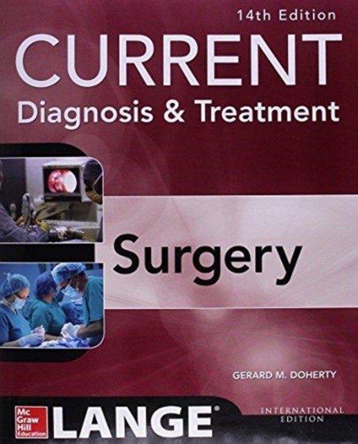 Current Diagnosis and Treatment Surgery 14 IE