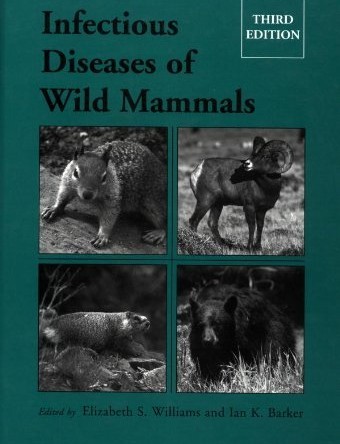 Infectious diseases of wild mammals