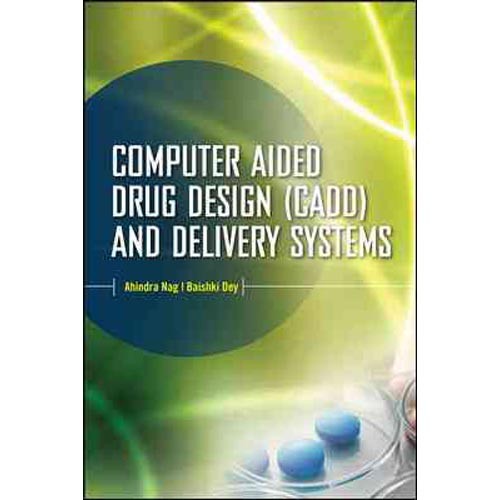 Computer-aided drug design and delivery systems