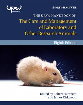 UFAW Handbook on the Care and Management of Laboratory and O