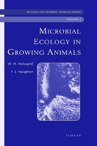 Microbial Ecology of Growing Animals, Volume 2
